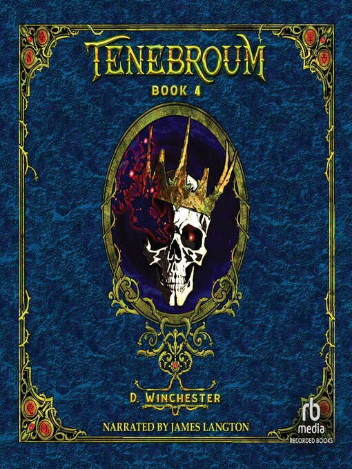 Title details for Tenebroum 4 by D. Winchester - Wait list